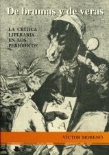 DE BRUMAS Y DE VERAS | 9788476811757 | VICTOR MORENO | Llibreria Online de Vilafranca del Penedès | Comprar llibres en català