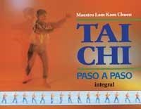 TAI CHI PASO A PASO | 9788479010973 | L.K.CHUEN | Llibreria Online de Vilafranca del Penedès | Comprar llibres en català