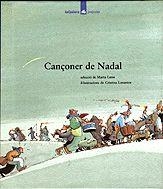 CANÇONER DE NADAL | 9788424614362 | MARTA LUNA | Llibreria Online de Vilafranca del Penedès | Comprar llibres en català