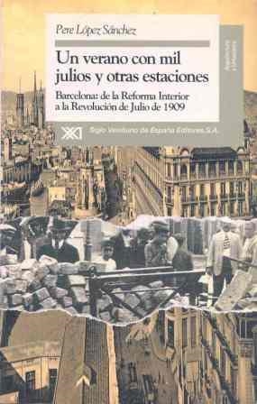 UN VERANO CON MIL JULIOS Y OTRAS ESTACIONES | 9788432307805 | PERE LOPEZ SANCHEZ | Llibreria Online de Vilafranca del Penedès | Comprar llibres en català