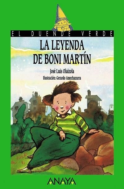 12. LA LEYENDA DE BONI MARTIN | 9788420729039 | OLAIZOLA, JOSÉ LUIS | Llibreria Online de Vilafranca del Penedès | Comprar llibres en català