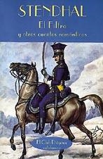 EL FILTRO Y OTROS CUENTOS ROMANTICOS | 9788477021247 | STENDHAL | Llibreria Online de Vilafranca del Penedès | Comprar llibres en català