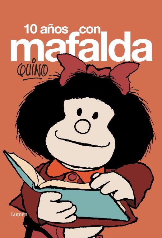 DIEZ AÑOS CON MAFALDA | 9788426445117 | *QUINO | Llibreria Online de Vilafranca del Penedès | Comprar llibres en català