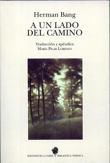 A UN LADO DEL CAMINO | 9788479600594 | HERMAN BANG | Llibreria Online de Vilafranca del Penedès | Comprar llibres en català