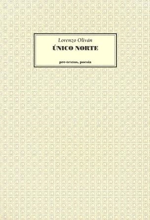 UNICO NORTE | 9788481910353 | LORENZO OLIVAN | Llibreria Online de Vilafranca del Penedès | Comprar llibres en català