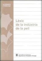 LEXIC DE LA INDUSTRIA DE LA PELL | 9788439332626 | Llibreria Online de Vilafranca del Penedès | Comprar llibres en català