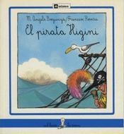 EL PIRATA HIGINI | 9788424622459 | M.A.BOGUNYA | Llibreria Online de Vilafranca del Penedès | Comprar llibres en català