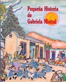 PETITA HISTORIA DE GABRIELA MISTRAL | 9788485984589 | MARTIN, LYDIA | Llibreria L'Odissea - Libreria Online de Vilafranca del Penedès - Comprar libros