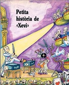 PETITA HISTORIA DE XEVI | 9788485984664 | LLADÓ, JOSEP M. | Llibreria L'Odissea - Libreria Online de Vilafranca del Penedès - Comprar libros