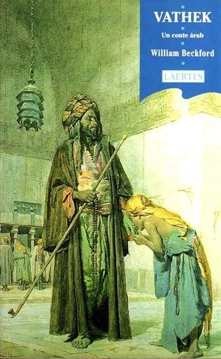 VATHEK UN CONTE ARAB | 9788475842820 | W.BECKFORD | Llibreria L'Odissea - Libreria Online de Vilafranca del Penedès - Comprar libros