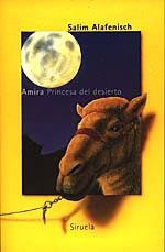 AMIRA PRINCESA DEL DESIERTO | 9788478442744 | SALIM ALAFENISCH | Llibreria Online de Vilafranca del Penedès | Comprar llibres en català