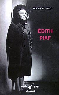 ÉDITH PIAF | 9788437612843 | LANGE, MONIQUE | Llibreria Online de Vilafranca del Penedès | Comprar llibres en català