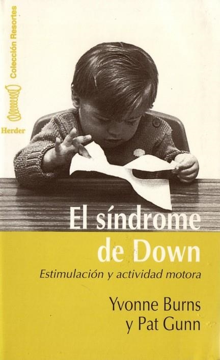 EL SINDROME DE DOWN | 9788425418921 | Y.BURNS | Llibreria Online de Vilafranca del Penedès | Comprar llibres en català