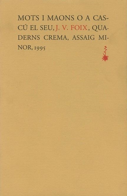 MOTS I MAONS O A CASCU EL SEU | 9788477271468 | J.V.FOIX | Llibreria Online de Vilafranca del Penedès | Comprar llibres en català