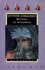 RETRATOS EN MINIATURA | 9788477021377 | LYTTON STRACHEY | Llibreria Online de Vilafranca del Penedès | Comprar llibres en català