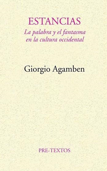 ESTANCIAS | 9788481910537 | GIORGIO AGAMBEN | Llibreria Online de Vilafranca del Penedès | Comprar llibres en català