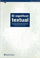 EL SIGNIFICAT TEXTUAL | 9788439334866 | ROSA ARTIGAS | Llibreria Online de Vilafranca del Penedès | Comprar llibres en català