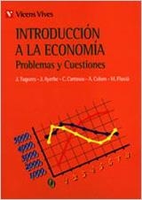 INTRODUCCION A LA ECONOMIA PROBLEMAS Y CUESTIONES | 9788431628147 | TUGORES-AYERBE... | Llibreria Online de Vilafranca del Penedès | Comprar llibres en català