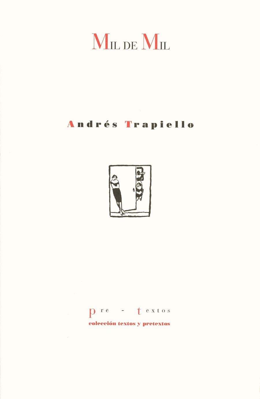 MIL DE MIL | 9788481910513 | ANDRES TRAPIELLO | Llibreria L'Odissea - Libreria Online de Vilafranca del Penedès - Comprar libros