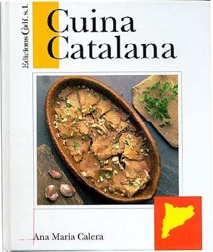 CUINA CATALANA | 9788447406012 | ANA M. GALERA | Llibreria Online de Vilafranca del Penedès | Comprar llibres en català