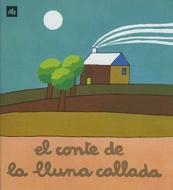 EL CONTE DE LA LLUNA CALLADA | 9788424601607 | OLLÉ, MARIA ÀNGELS | Llibreria Online de Vilafranca del Penedès | Comprar llibres en català