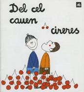 DEL CEL CAUEN CIRERES | 9788424603786 | OLLÉ, MARIA ÀNGELS | Llibreria Online de Vilafranca del Penedès | Comprar llibres en català