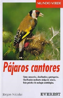 PAJAROS CANTORES | 9788424127473 | J.NICOLAI | Llibreria Online de Vilafranca del Penedès | Comprar llibres en català