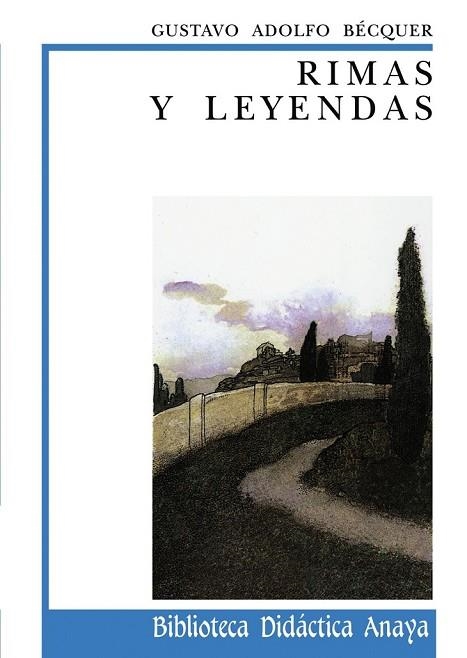 RIMAS Y LEYENDAS | 9788420725932 | BÉCQUER, GUSTAVO ADO | Llibreria Online de Vilafranca del Penedès | Comprar llibres en català