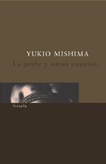 LA PERLA | 9788478442799 | YUKIO MISHIMA | Llibreria Online de Vilafranca del Penedès | Comprar llibres en català