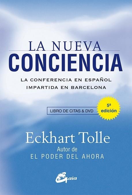 LA NUEVA CONCIENCIA | 9788484455837 | TOLLE, ECKHART | Llibreria L'Odissea - Libreria Online de Vilafranca del Penedès - Comprar libros