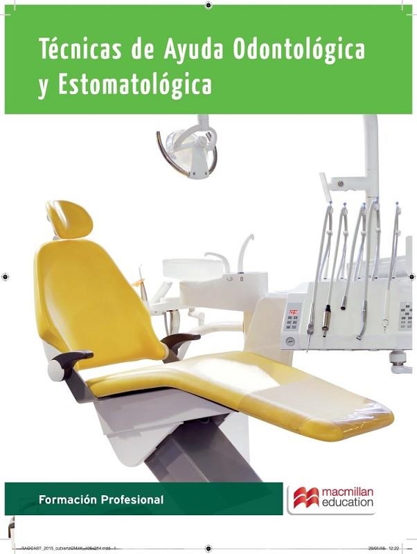 TECNICAS DE AYUDA ODONTOLOGICA Y ESTOMATOLOGICA 2015 | 9788416092369 | GALINDO, C./CARDELÚS, R./GARCÍA, A./HEREDIA, M./ROMO, C./MUÑOZ, J.A. | Llibreria Online de Vilafranca del Penedès | Comprar llibres en català