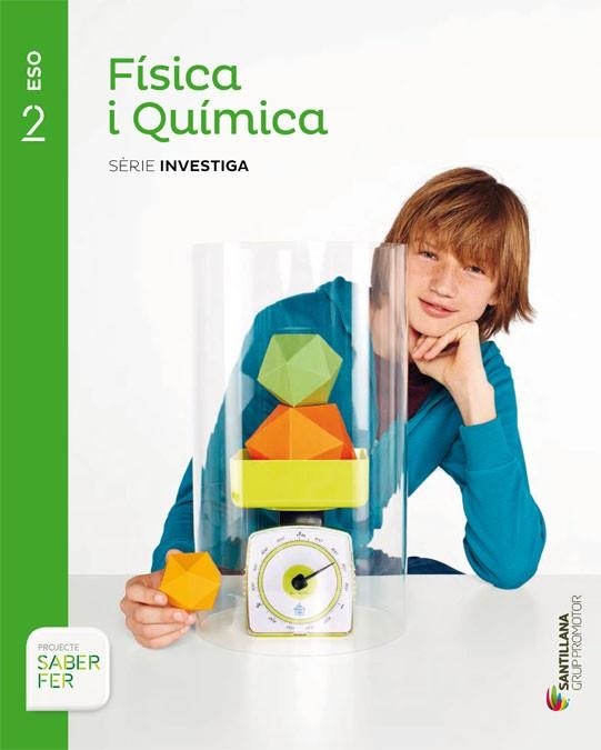 FISICA I QUIMICA SERIE INVESTIGA 2 ESO SABER FER | 9788490475713 | VARIOS AUTORES | Llibreria Online de Vilafranca del Penedès | Comprar llibres en català