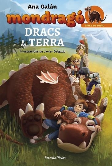 MONDRAGÓ 1. DRACS DE TERRA | 9788416520527 | GALÁN, ANA  | Llibreria Online de Vilafranca del Penedès | Comprar llibres en català