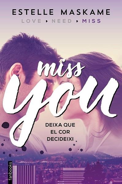 MISS YOU. YOU 3 | 9788416297610 | MASKAME, ESTELLE  | Llibreria L'Odissea - Libreria Online de Vilafranca del Penedès - Comprar libros