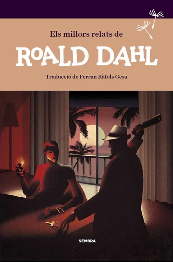 ELS MILLORS RELATS DE ROALD DAHL | 9788416698035 | DAHL, ROALD | Llibreria L'Odissea - Libreria Online de Vilafranca del Penedès - Comprar libros