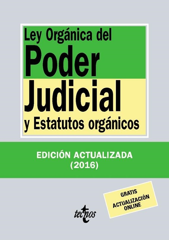 LEY ORGÁNICA DEL PODER JUDICIAL | 9788430970001 | EDITORIAL TECNOS | Llibreria Online de Vilafranca del Penedès | Comprar llibres en català