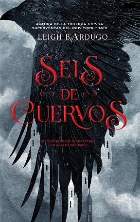 SEIS DE CUERVOS | 9788416387588 | BARDUGO, LEIGH | Llibreria Online de Vilafranca del Penedès | Comprar llibres en català