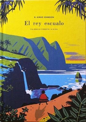 EL REY ESCUALO | 9788416167371 | JOHNSON, R KIKUO | Llibreria Online de Vilafranca del Penedès | Comprar llibres en català