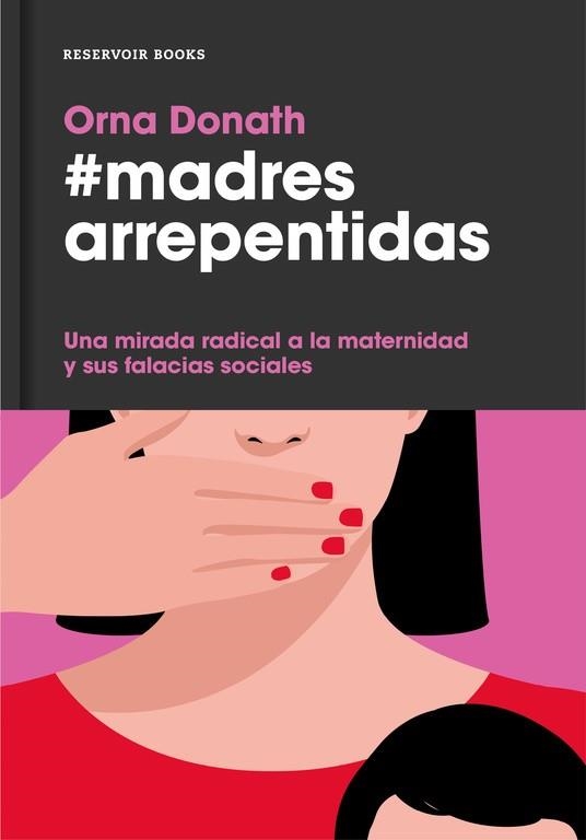 MADRES ARREPENTIDAS | 9788416709052 | DONATH, ORNA | Llibreria Online de Vilafranca del Penedès | Comprar llibres en català