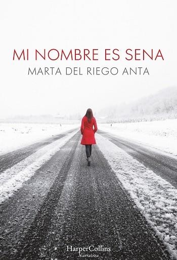 MI NOMBRE ES SENA | 9788491390060 | DEL RIEGO, MARTA | Llibreria L'Odissea - Libreria Online de Vilafranca del Penedès - Comprar libros