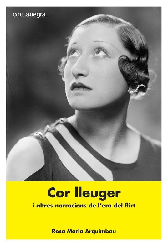 COR LLEUGER | 9788416605408 | ARQUIMBAU, ROSA MARIA | Llibreria Online de Vilafranca del Penedès | Comprar llibres en català