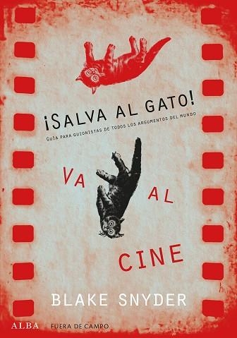 SALVA AL GATO VA AL CINE | 9788490652220 | SNYDER, BLAKE | Llibreria Online de Vilafranca del Penedès | Comprar llibres en català