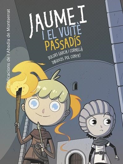 JAUME I I EL VUITÈ PASSADÍS | 9788498838503 | GARCIA I CORNELLÀ, DOLORS | Llibreria Online de Vilafranca del Penedès | Comprar llibres en català