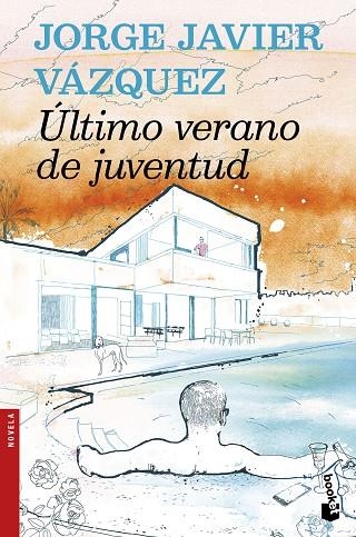 ÚLTIMO VERANO DE JUVENTUD | 9788408159957 | VÁZQUEZ, JORGE JAVIER  | Llibreria Online de Vilafranca del Penedès | Comprar llibres en català