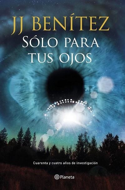 SÓLO PARA TUS OJOS | 9788408159735 | BENÍTEZ, J J | Llibreria Online de Vilafranca del Penedès | Comprar llibres en català