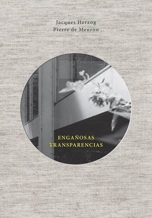 ENGAÑOSAS TRANSPARENCIAS | 9788425229954 | HERZOG, JACQUES | Llibreria Online de Vilafranca del Penedès | Comprar llibres en català