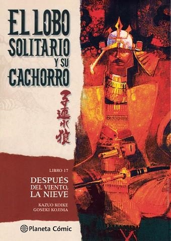 LOBO SOLITARIO Y SU CACHORRO 17 | 9788416636723 | KOIKE, KAZUO / KOJIMA, GOSEKI | Llibreria Online de Vilafranca del Penedès | Comprar llibres en català