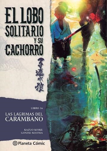 EL LOBO SOLITARIO Y SU CACHORRO 16 | 9788416636716 | KOIKE, KAZUO / KOJIMA, GOSEKI | Llibreria Online de Vilafranca del Penedès | Comprar llibres en català