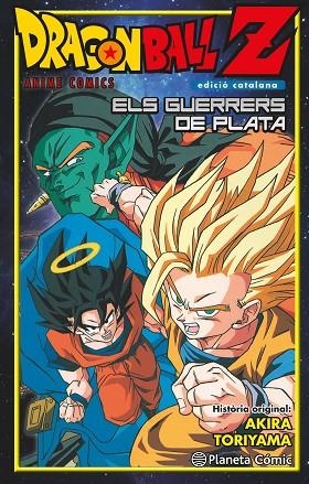 DRAGON BALL Z ELS GUERRERS DE PLATA | 9788416636457 | TORIYAMA, AKIRA | Llibreria Online de Vilafranca del Penedès | Comprar llibres en català