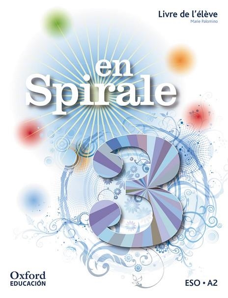 EN SPIRALE 3. LIVRE DE L'¿ÉLÈVE + COMIC | 9780190506476 | Llibreria Online de Vilafranca del Penedès | Comprar llibres en català